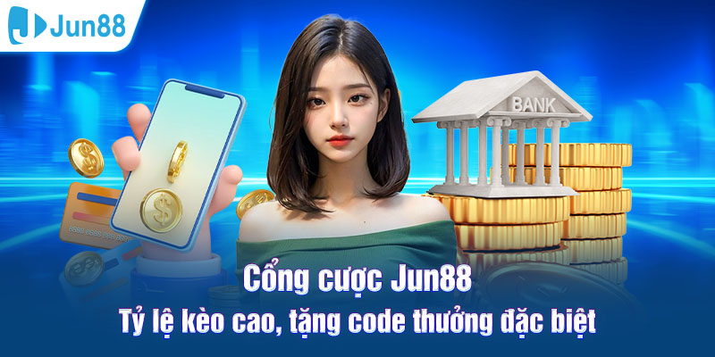 Cá cược Jun88 uy tín